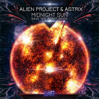 Midnight Sun (Save The Robot Remix) by Save The Robot (IL)