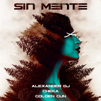 Sin Mente by Golden Gun