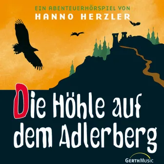 04: Die Höhle auf dem Adlerberg by Hanno Herzler