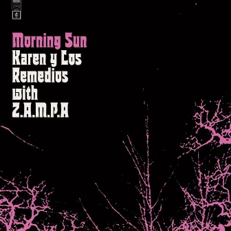 Morning Sun by Karen y Los Remedios