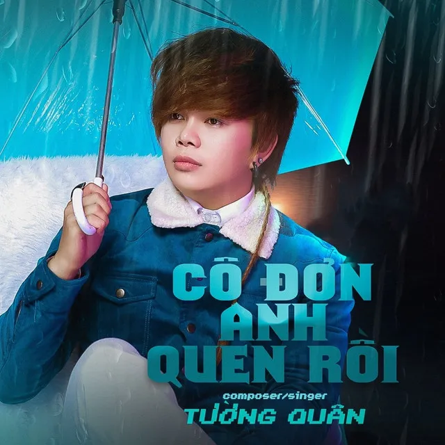 Cô Đơn Anh Quen Rồi