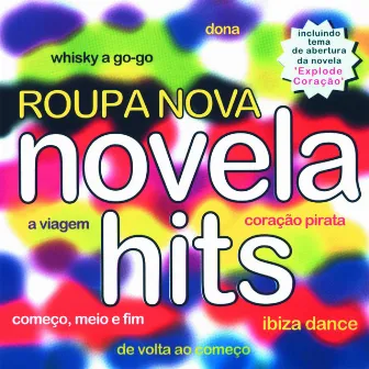 Novela Hits by Roupa Nova