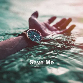 Save Me by INURE