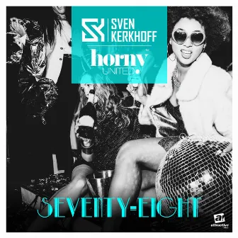 Seventy-Eight (78) [Original Mixes] by Sven Kerkhoff