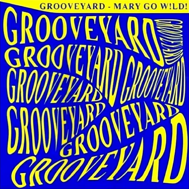 Mary Go Wild - Original Radio Mix