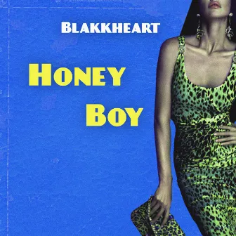 Honey Boy by Blakkheart