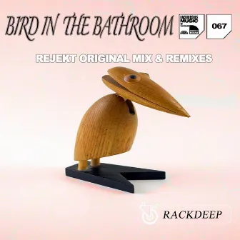 Bird in the Bathroom by Rejekt