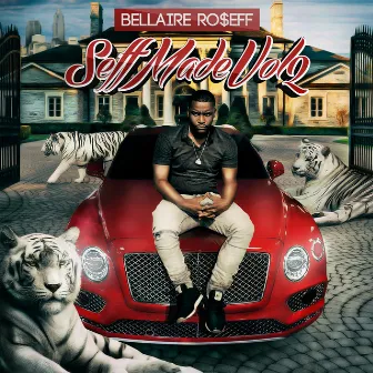 SeffMade, Vol. 2 by BellaireRo$eff