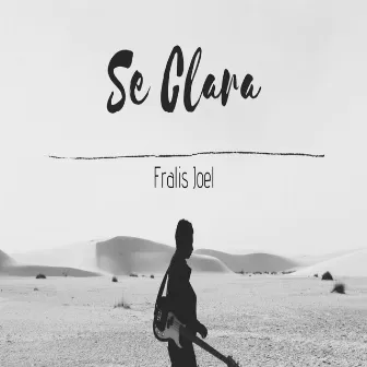 Se Clara by Fralis Joel