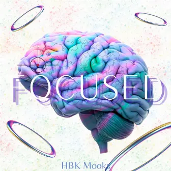 Focused by HBK Mooks