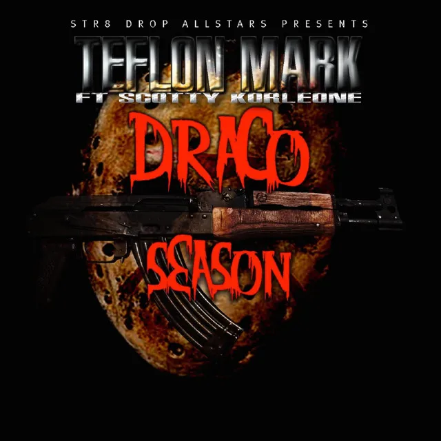 Draco Season (feat. Scotty Korleone)