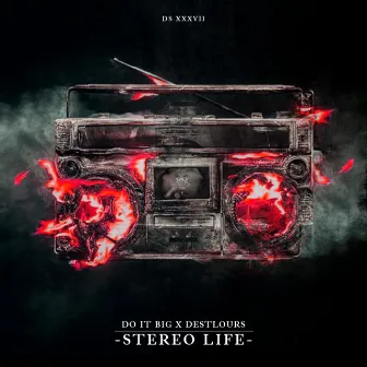 Stereo Life by Destlours