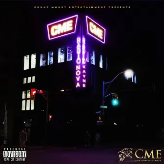 CME RADIO by Nova Kayne