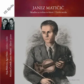 Skladbe za violino in klavir / Violin works by Janez Maticic