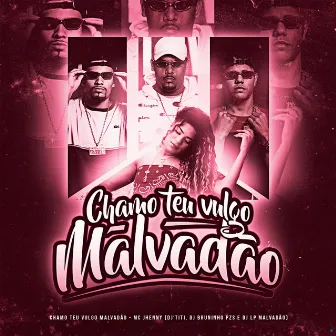 Chamo Teu Vulgo Malvadão by DJ LP Malvadão