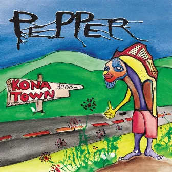 Kona Town by Pepper