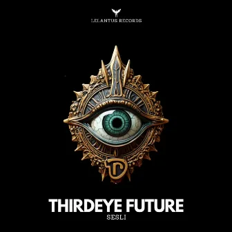 ThirdEye Future by Timagur