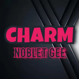 Charm by Noblet Gee