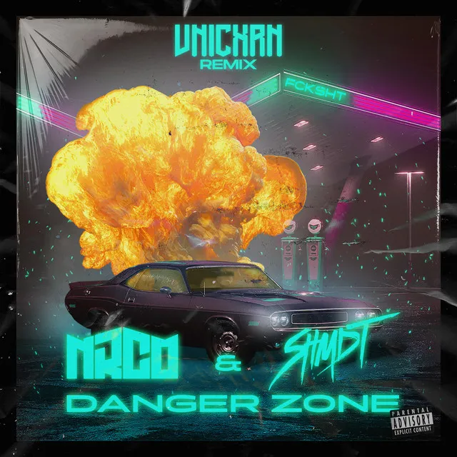 DANGER ZONE - VNICXRN REMIX