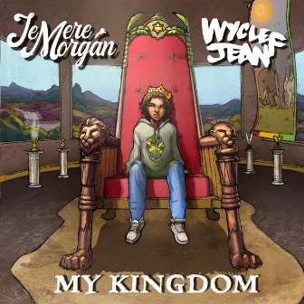 My Kingdom by Jemere Morgan