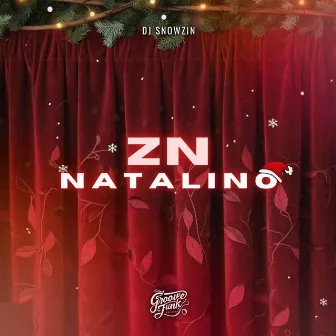 ZN NATALINO by Mc Zudo Boladão