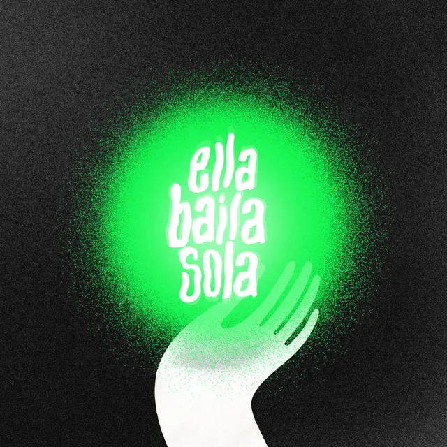 Ella Baila Sola