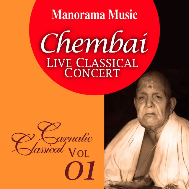 Chembai Live, Vol. 01 (Carnatic Classical Vocal)