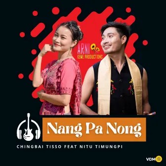 Nang Pa Nong by Chingbai Tisso