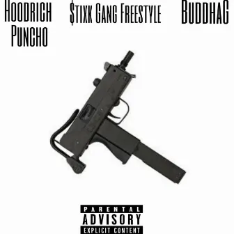 Stixk Gang Freestyle by Hoodrich Puncho