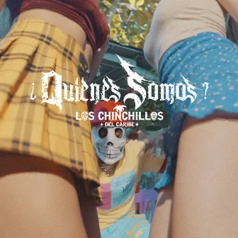 Quienes Somos? by Los Chinchillos Del Caribe