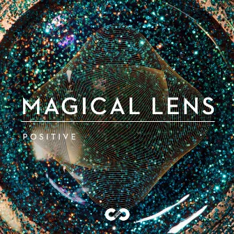 Positive: Magical Lens by Viktor Petrov