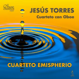 Jesús Torres Cuarteto Con Oboe by Jesús Torres