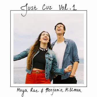 Just Cuz, Vol. 1 by Maya Rae