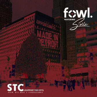 Support The City (feat. Scolla) by FowL