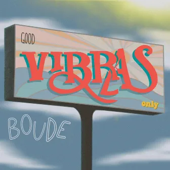 Vibras by BOUDE