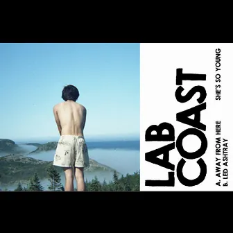 Away from Here by Lab Coast