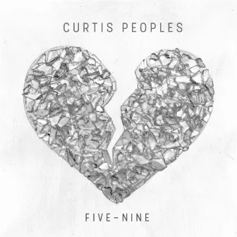 Five-Nine by Curtis Peoples