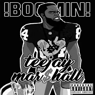 Boomin' by TeeJay Marshall