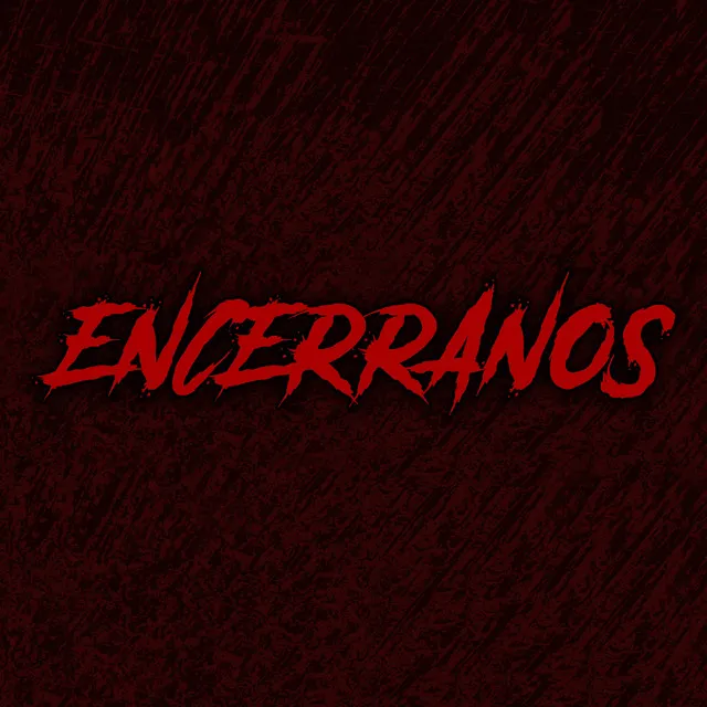 Encerranos