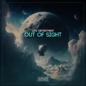 Out Of Sight by Life Department