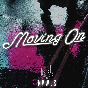 Moving On by NVWLS