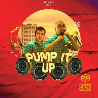 Pump It Up by Szintis Duó