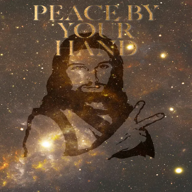 Peace By Your Hand