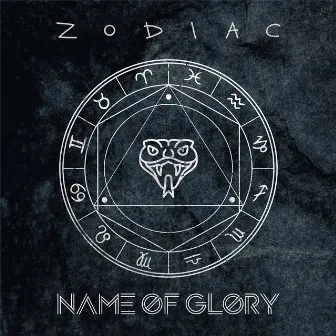 Zodiac by Name Of Glory