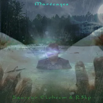 Marécages by R$kp