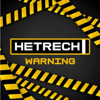 Warning by Hetrech