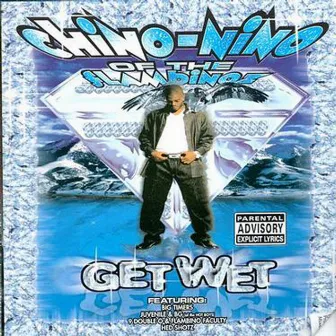 Get Wet by Chino Nino