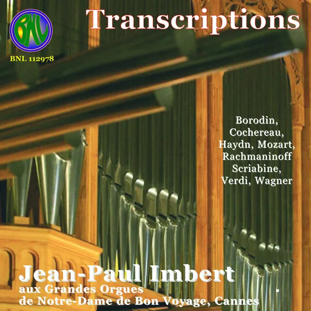 Transcriptions, retranscriptions (Orgue Version)