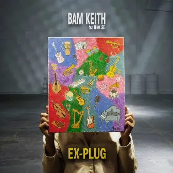 Ex Plug by Bam Keith