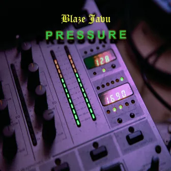 Pressure (Instrumental) by Blaze Javu